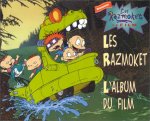Les Razmoket - L'album du film
