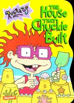The house that Chuckie built