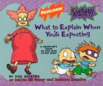 What to explain when you're expecting